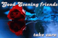 Good evening friends