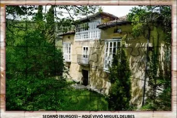 SEDANO (BURGOS) â€“ AQUÃ VIVIÃ“ MIGUEL DELIBES
