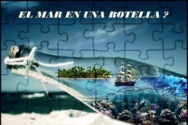 EL MAR EN UNA BOTELLA?