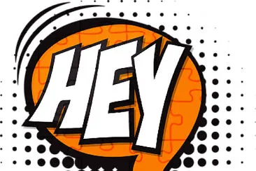 hey