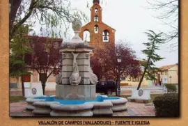 VILLALÃ“N DE CAMPOS (VALLADOLID) â€“ FUENTE E IGLESIA