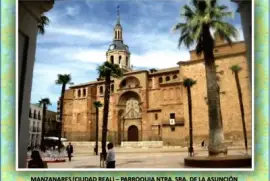 MANZANARES (CIUDAD REAL) â€“ PARROQUIA NTRA. SRA. DE LA ASUNCIÃ“N