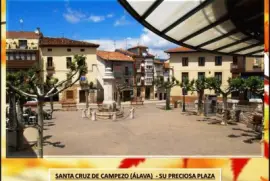 SANTA CRUZ DE CAMPEZO (ÃLAVA)  - SU PRECIOSA PLAZA