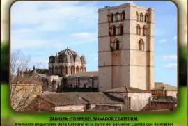ZAMORA â€“TORRE DEL SALVADOR Y CATEDRAL