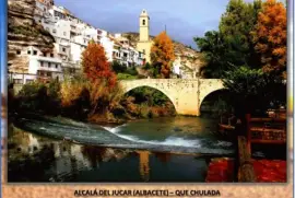 ALCALÃ DEL JUCAR (ALBACETE) â€“ QUE CHULADA