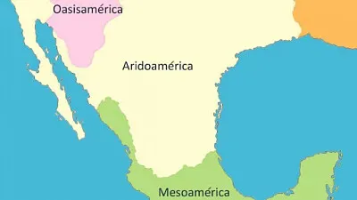 Mesoamérica, oasisamérica y aridoámerica