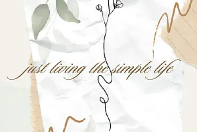 Just living the simple life