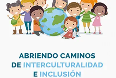 INTERCULTURALIDAD E INCLUSIÓN