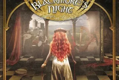 All Our Yesterdays - Blackmore 's Night - 2015