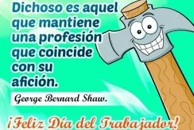 Â¡Feliz DÃ­a del Trabajador!
