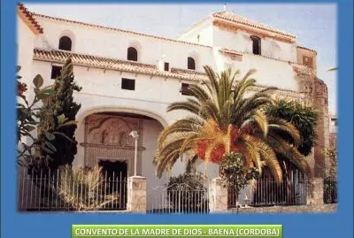 CONVENTO DE LA MADRE DE DIOS - BAENA (CORDOBA)