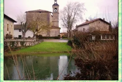 RIO ZALLA E IGLESIA DE SAN MARTIN -FORONDA (ALAVA)