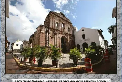 PANAMA - ARCO CHATO, MONUMENTO NACIONAL