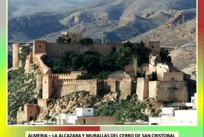 ALMERIA - LA ALCAZABA Y MURALLAS
