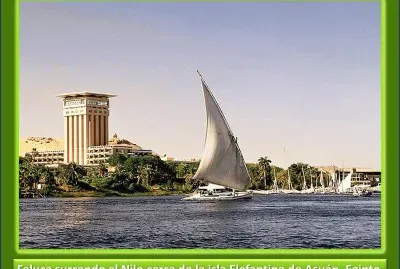 FALUCA Y EL NILO-ISLA ELEFANTINA DE ASUÃN (EGIPTO)