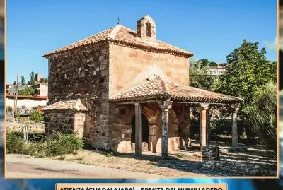 ATIENZA (GUADALAJARA) - ERMITA DEL HUMILLADERO
