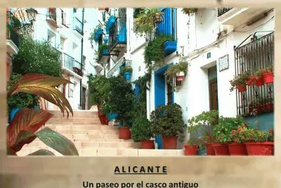 A L I C A N T E  Un paseo por el casco antiguo