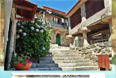 COMBARRO (PONTEVEDRA) â€“ UN PUEBLO PRECIOSO