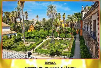 SEVILLA   JARDINES DE LOS REALES ALCÃZARES