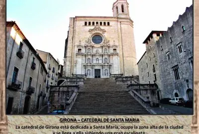 GIRONA â€“ CATEDRAL DE SANTA MARIA