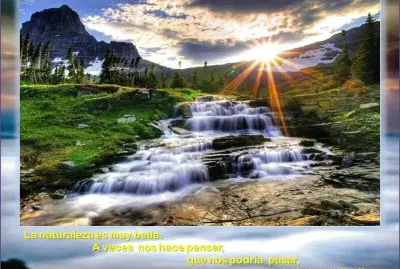 LA NATURALEZA ES MUY BELLA