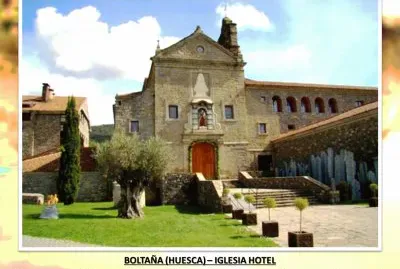 BOLTAÃ‘A (HUESCA) â€“ IGLESIA HOTEL