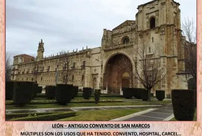 LEÃ“N â€“ ANTIGUO CONVENTO DE SAN MARCOS