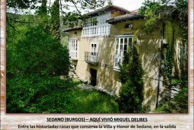 SEDANO (BURGOS) â€“ AQUÃ VIVIÃ“ MIGUEL DELIBES