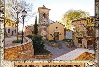 TURBALLOS (ALICANTE) â€“ IGLESIA DE SAN FRANCISCO DE PAOLA
