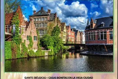 GANTE (BÃ‰LGICA) â€“ CASAS BONITAS EN LA VIEJA CIUDAD