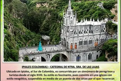 IPIALES (COLOMBIA) â€“ CATEDRAL DE NTRA. SRA. DE LAS LAJAS