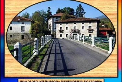 NAVA DE ORDUNTE (BURGOS) â€“ PUENTE SOBRE EL RIO CADAGUA
