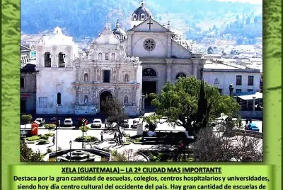 XELA (GUATEMALA) â€“ LA 2Âª CIUDAD MAS IMPORTANTE