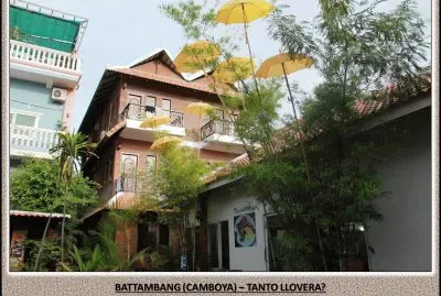 BATTAMBANG (CAMBOYA) â€“ TANTO LLOVERA?