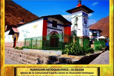 HUAROCHIRI ANTIOQUIA (PERÃš) â€“ SU IGLESIA
