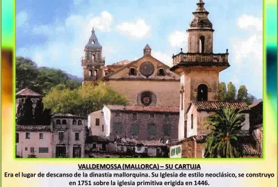 VALLDEMOSSA (MALLORCA) â€“ SU CARTUJA