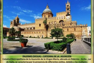 PALERMO (SICILIA) â€“ CATEDRAL DE LA  ASUNCIÃ“N