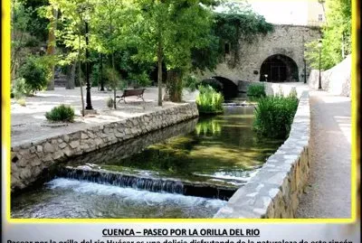 CUENCA â€“ PASEO POR LA ORILLA DEL RIO