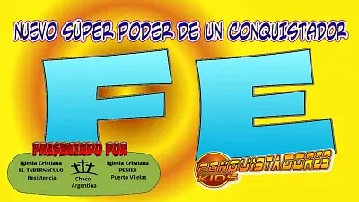 FE: SÃºper poder de un conquistador