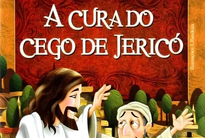 LIVRO A CURA DO CEGO DE JERICO