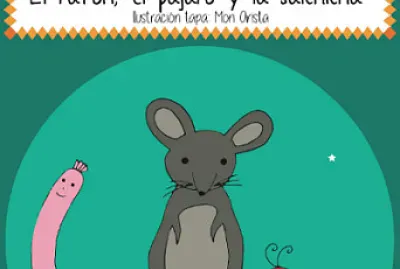 EL RATÓN, EL PÁJARO Y LA SALCHICHA