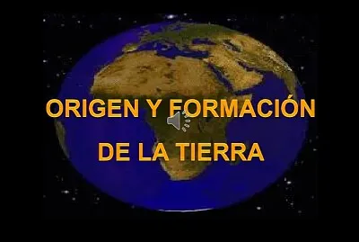 Formación y origen del planeta tierra