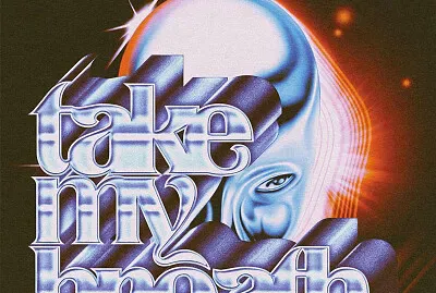 Take my breath The Weeknd