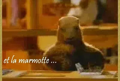 Et la marmotte