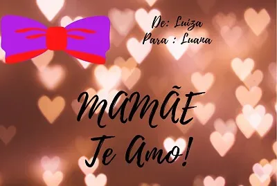 Luiza - Dia das Mães
