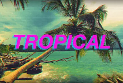 Tropical