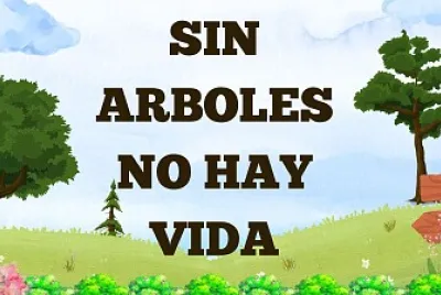 sin arboles no hay vida
