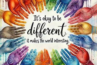 It 's okay to be different