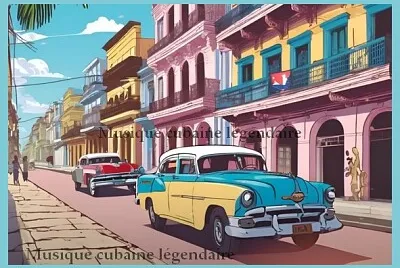 Musique cubaine légendaire