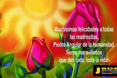 FELIZ DÃA DE LAS MADRES